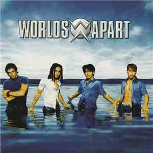 Worlds Apart - Don't Change
