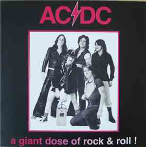 AC/DC - A Giant Dose Of Rock & Roll !