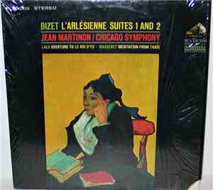Bizet / Lalo / Massenet, Jean Martinon / Chicago Symphony - L'Arlésienne Su ...