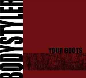 Bodystyler - Your Boots