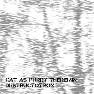 Cat As Furry Theremin - Destructotron