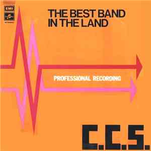 C.C.S. - The Best Band In The Land