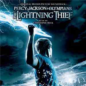 Christophe Beck - Percy Jackson & The Olympians: The Lightning Thief