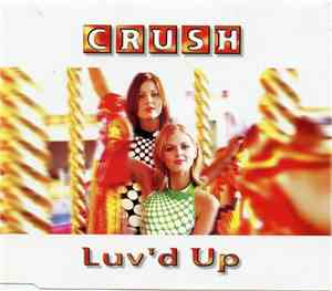 Crush - Luv'd Up