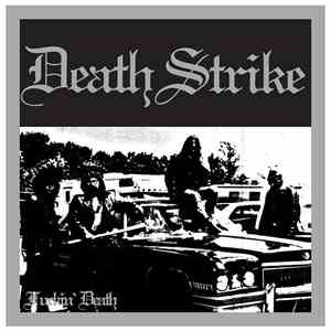 Death Strike - Fuckin' Death