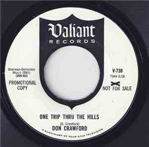 Don Crawford - One Trip Thru The Hills
