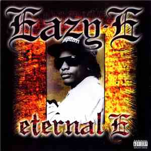 Eazy-E - Eternal E