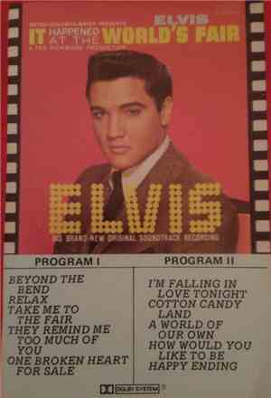 Elvis Presley - It Happened At The World's Fair