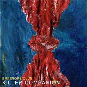 Emperors Club - Killer Companion