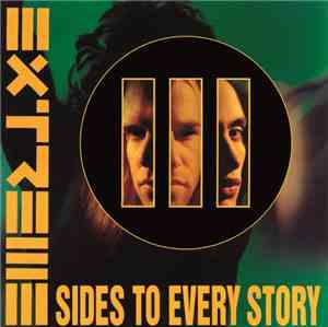 Extreme  - III Sides To Every Story