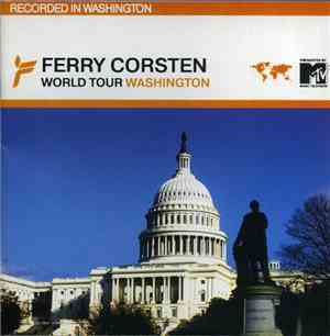 Ferry Corsten - World Tour - Washington