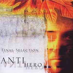 Final Selection - Antihero