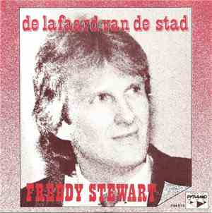 Freddy Stewart - De Lafaard Van De Stad