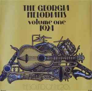 Georgia Melodians, The - Volume One 1924