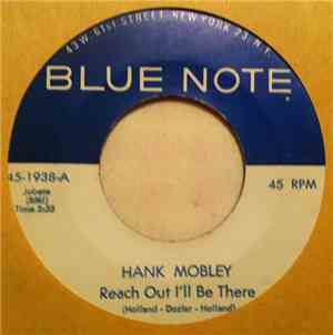 Hank Mobley - Reach Out I'll Be There / Goin' Out Of My Head