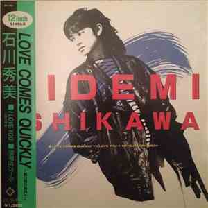 Hidemi Ishikawa - Love Comes Quickly ～霧の都の異邦人～