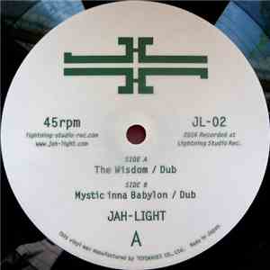 Jah-Light - The Wisdom / Mystic Inna Babylon