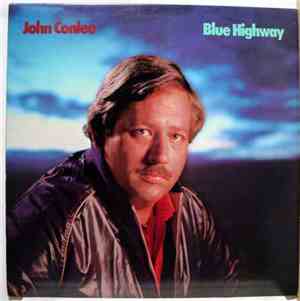 John Conlee - Blue Highway