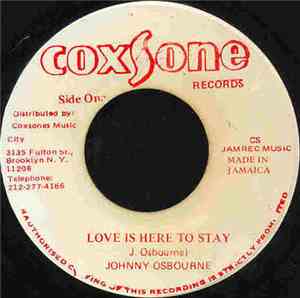 Johnny Osbourne - Love Is Here To Stay