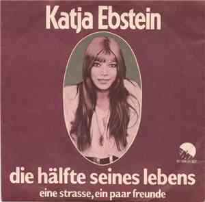 Katja Ebstein - Die Hälfte Seines Lebens