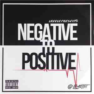 L. Reece - Negative To Positive
