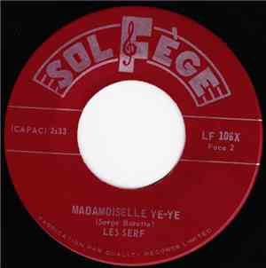 Les Serf - Le Temps Ne Les Attends Pas / Mademoiselle Yé-Yé