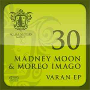 Madney Moon & Moreo Imago - Varan EP