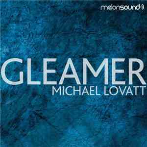 Michael Lovatt - Gleamer