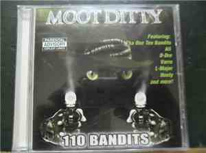Moot Ditty - 110 Bandits