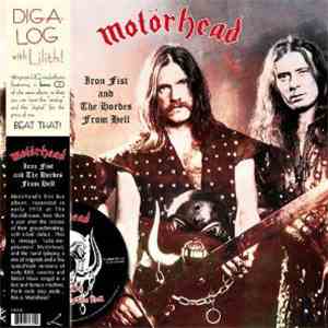 Motörhead - Iron Fist And The Hordes From Hell
