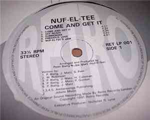 Nuf-El-Tee - Come And Get It