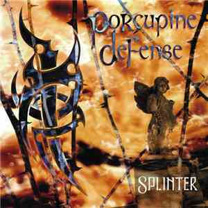 Porcupine Defense - Splinter