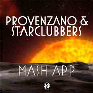 Provenzano & Starclubbers - Mash App