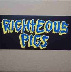 Righteous Pigs - Stress Related / Live And Learn