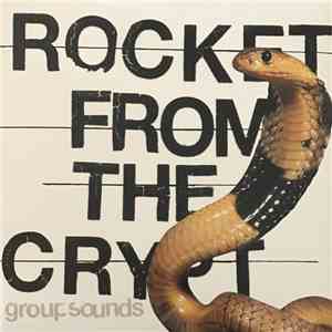 Rocket From The Crypt - Group Sounds