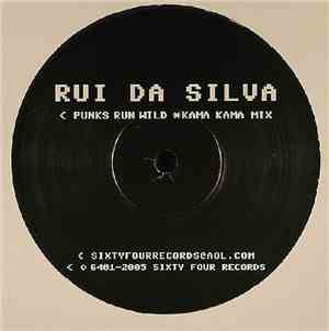 Rui Da Silva - Pacman / Punks Run Wild