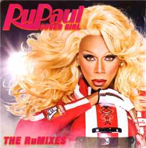 RuPaul - Cover Girl (Put The Bass In Your Walk) - The RuMixes