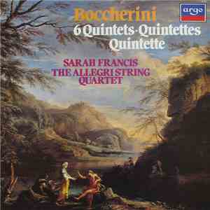 Sarah Francis, The Allegri String Quartet - Boccherini 6 Quintets For Oboe  ...