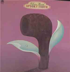 Spooky Tooth - Tobacco Road