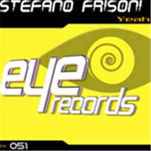 Stefano Frisoni - Yeah