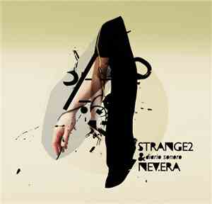 Strange2 & Nev.era - Diario Sonoro