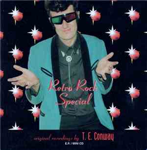 T. E. Conway - Retro Rock Special