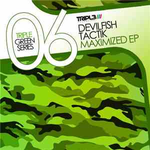 Tactik / Devilfish - Maximized EP