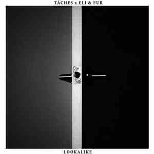 TÂCHES x Eli & Fur - Lookalike