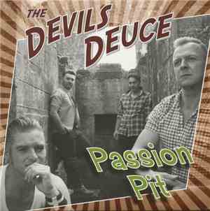 The Devils Deuce - Passion Pit
