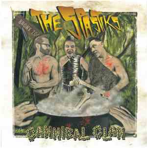 The Spastiks - Cannibal Clan