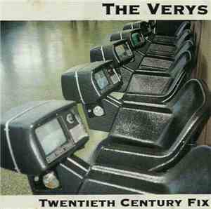 The Verys - Twentieth Century Fix
