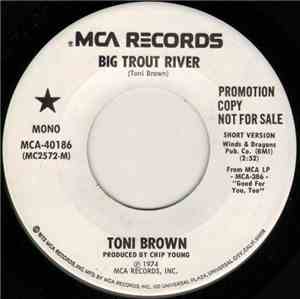 Toni Brown - Big Trout River