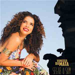 Vanessa Da Mata - Segue o Som