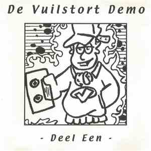 Various - De Vuilstort Demo Deel 1